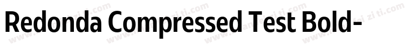 Redonda Compressed Test Bold字体转换